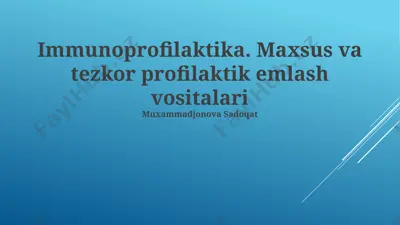 immunoprofilaktika. maxsus va tezkor profilaktik emlash vositalari — PPTX