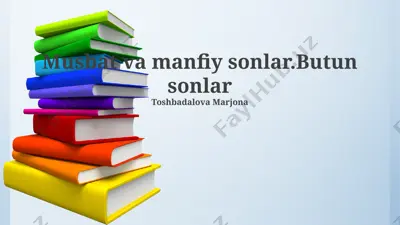 musbat va manfiy sonlar. butun sonlar — PPTX