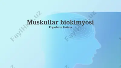 muskullar biokimyosi — PPTX