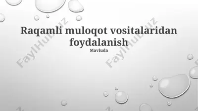 raqamli aloqa vositalaridan foydalanish — PPTX
