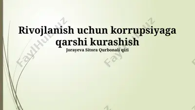 rivojlanish uchun korrupsiyaga qarshi kurashish — PPTX