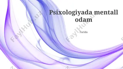 psixologiyada mentall odam — PPTX