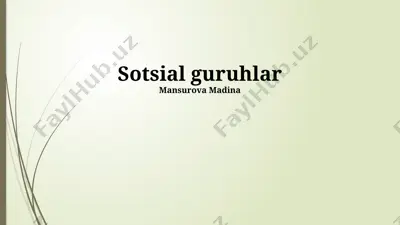 sotsial guruhlar — PPTX