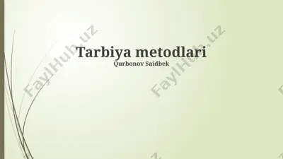 tarbiya metodlari — PPTX