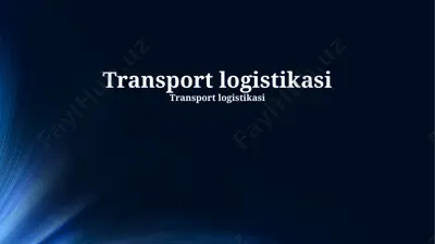 transport logistikasi — PPTX