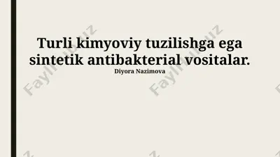 turli kimyoviy tuzuvli sintetik antibakterial preparatlar — PPTX