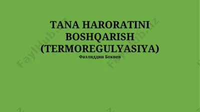 tana haroratini boshqarish (termoregulyatsiya) taqdimoti — PPTX