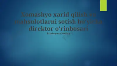 xarid va sotuv samaradorligini oshirish bo'yicha boshqaruv qo'llanmasi — PPTX