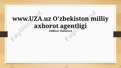 o'zbekiston milliy axborot agentligi (oʻza) multimedia xizmatlari — PPTX