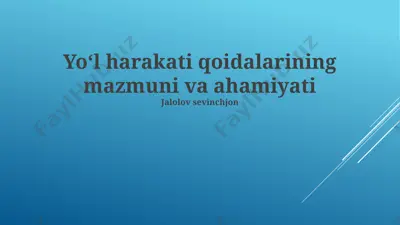 yo‘l harakati qoidalari — PPTX