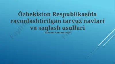 tarvuzlarni saqlash usullari — PPTX