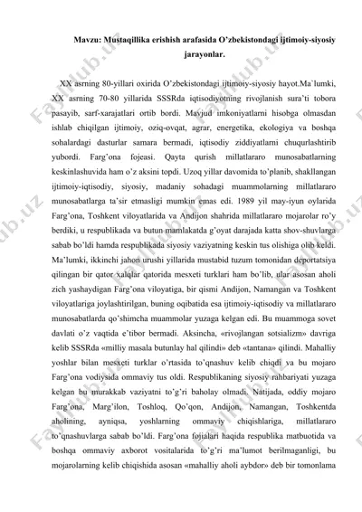 mustaqillika erishish arafasida o’zbekistondagi ijtimoiy-siyosiy jarayonlar. esse 3 bet. — DOC