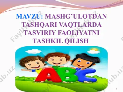 mashg’ulotdan tashqari vaqtlarda tasviriy faoliyatni tashkil qilish — PPTX