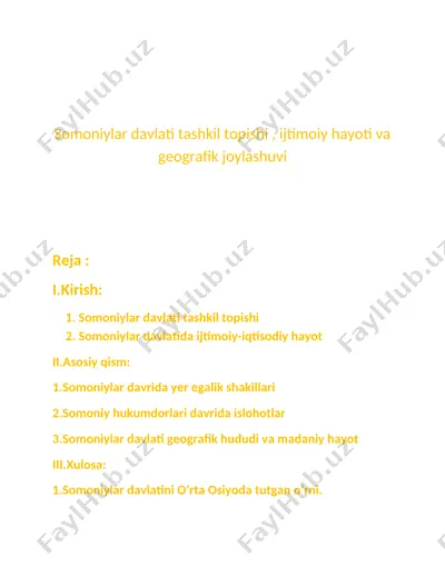 somoniylar davlati tashkil topishi, ijtimoiy hayoti va geografik joylashuvi haqidagi taqdimot — DOCX