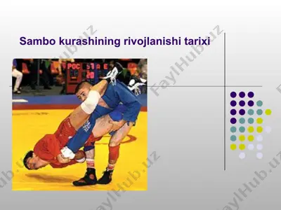 sambo kurashining rivojlanishi tarixi — PPT