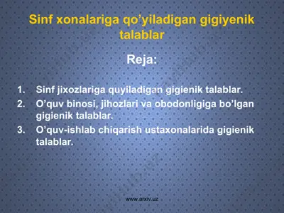 sinf xonalariga qo’yiladigan gigiyenik talablar — PPT