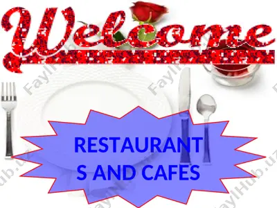 restaurants and cafes taqdimoti — PPT