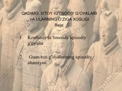 qadimgi xitoy iqtisodiy g‘oyalari va ularning o‘ziga xosligi — PPT