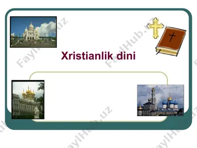xristianlik dini haqida taqdimot — PPT