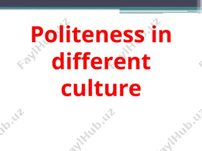 politeness in different culture — PPT