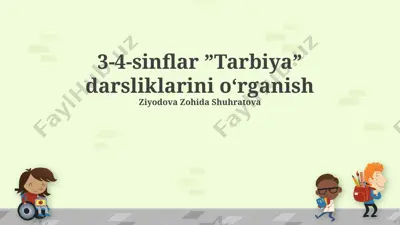 3-4-sinflar “tarbiya” darsliklarini o‘rganish — PPTX