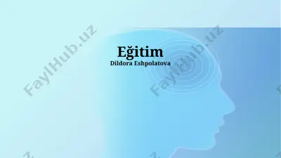eğitim dildora eshpolatova — PPTX