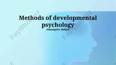 methods of developmental psychology — PPTX
