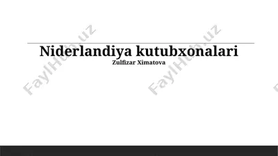 niderlandiya kutubxonalari — PPTX