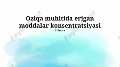 oziqa muhitida erigan moddalar konsentratsiyasi — PPTX