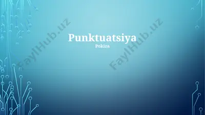 punktuatsiya pokiza — PPTX