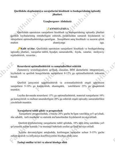 qurilishda ekspluatatsiya xarajatlarini hisoblash va boshqarishning iqtisodiy jihatlari — DOCX
