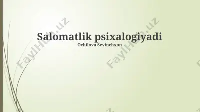 salomatlik psixologiyasi — PPTX