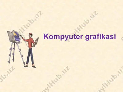 kompyuter grafikasi — PPTX