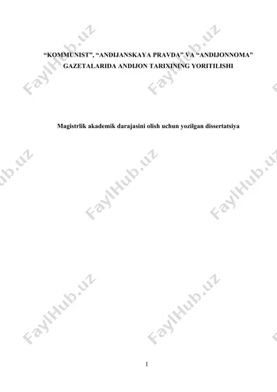 andijon tarixining matbuot orqali yoritilishi bo‘yicha magistrlik dissertatsiyasi — DOCX