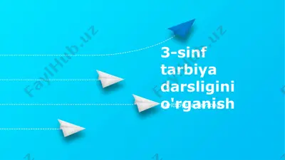 3-sinf tarbiya darsligi — PPTX