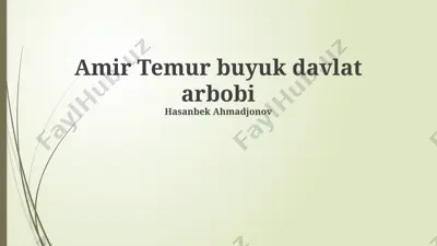 amir temur buyuk davlat arbobi — PPTX