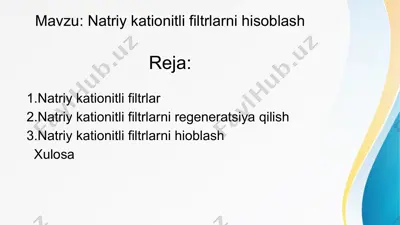 natriy kationitli filtrlar — PPTX
