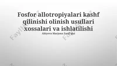 fosfor allotropiyalari — PPTX