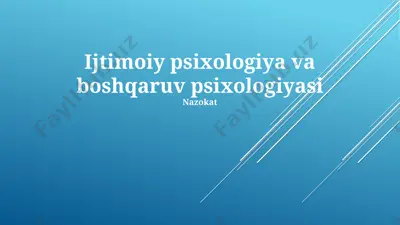 ijtimoiy psixologiya va boshqaruv psixologiyasi — PPTX