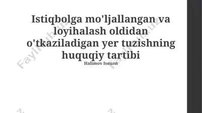 yer geodeziyasi huquqiy tartibi va istiqbolli yo‘nalishlari — PPTX