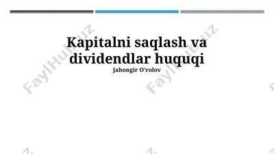 kapitalni saqlash va dividendlar huquqi — PPTX