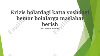 krizis holatdagi katta yoshdagi bemor bolalarga maslahat berish — PPTX