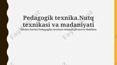 pedagogik texnika. nutq texnikasi va madaniyati — PPTX