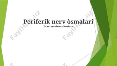 periferik nerv oʻsmalari taqdimoti — PPTX