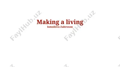 making a living — PPTX