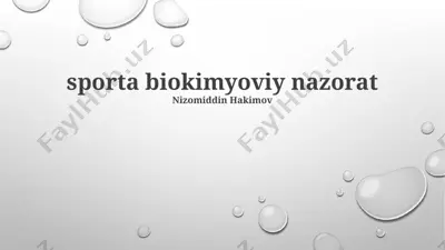 sportda biokimyoviy nazorat — PPTX