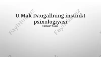u.mak daugallning instinkt psixologiyasi — PPTX