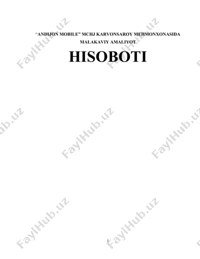 “andijon mobile” mchj karvonsaroy mehmonxonasi malakaviy amaliyot hisoboti — DOCX