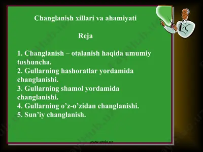 changlanish xillari va ahamiyati — PPT