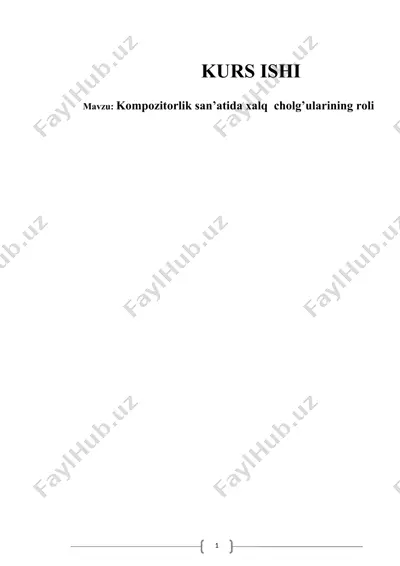 kompozitorlik san’atida xalq cholg’ularining roli — DOCX